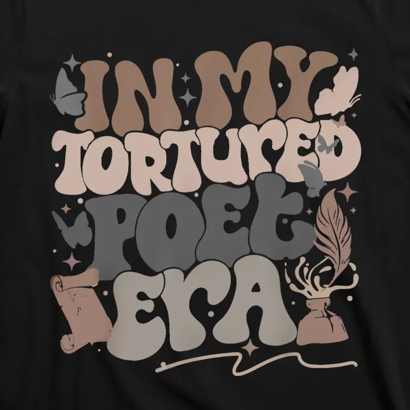 Funny In My Poets Era T-Shirt