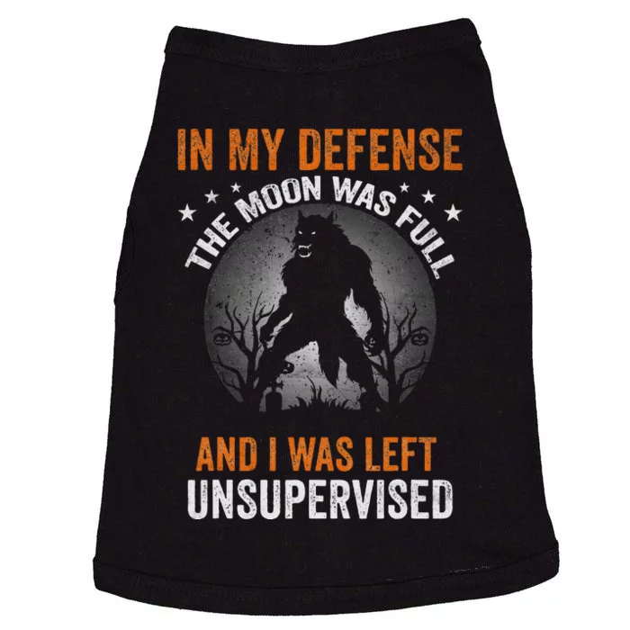 Funny In My Defense Werewolf Halloween Moon Doggie Tank