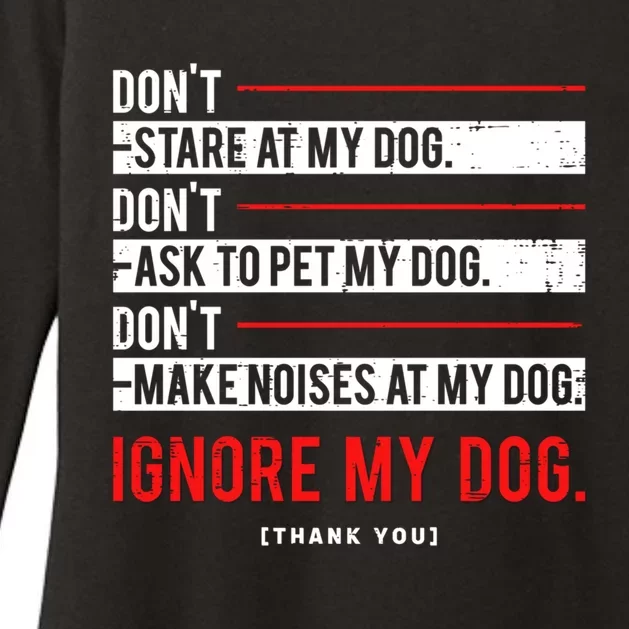 Funny Ignore My Dog Trainer Service Dog Training Cool Gift Womens CVC Long Sleeve Shirt