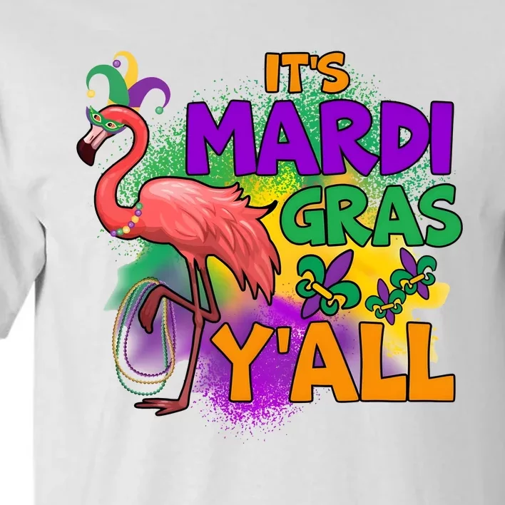 Flamingo ItS Mardi Gras YAll Tall T-Shirt