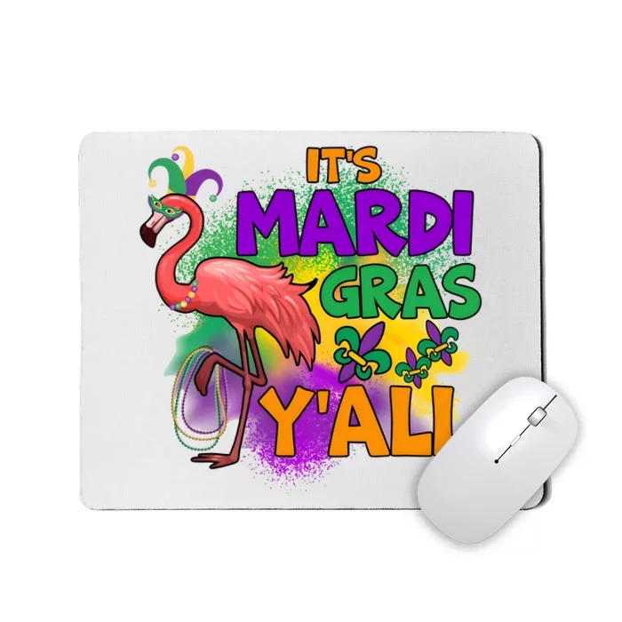 Flamingo ItS Mardi Gras YAll Mousepad