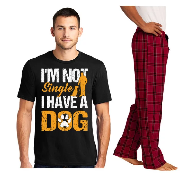 Funny I'm Not Single I Have A Dog Pajama Set