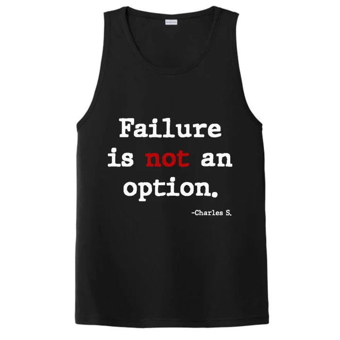 Failure Is Not An Option Performance Tank