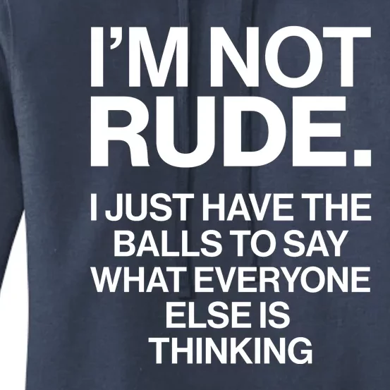 Funny Im Not Rude Women's Pullover Hoodie