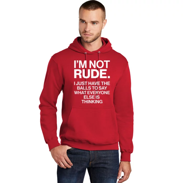 Funny Im Not Rude Hoodie