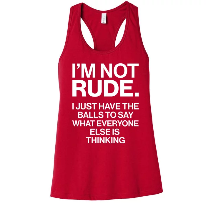 Funny Im Not Rude Women's Racerback Tank