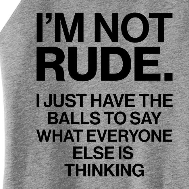 Funny Im Not Rude Women’s Perfect Tri Rocker Tank