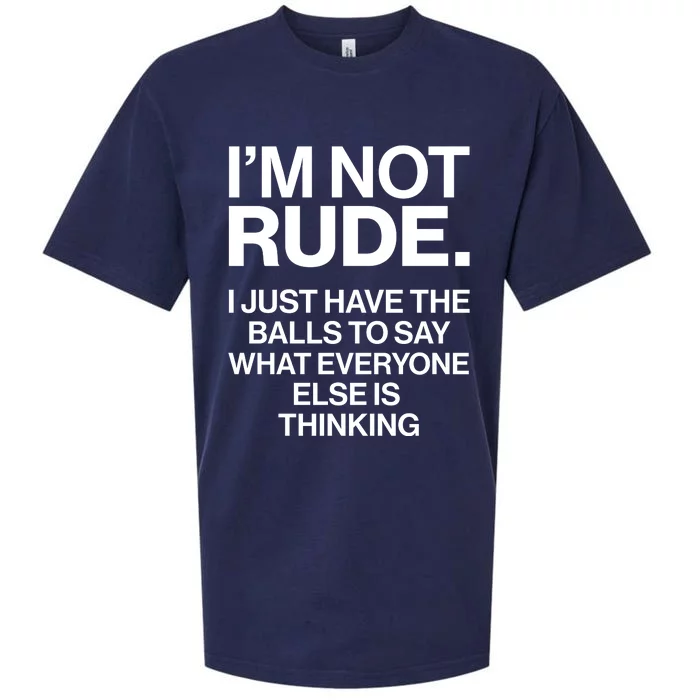 Funny Im Not Rude Sueded Cloud Jersey T-Shirt