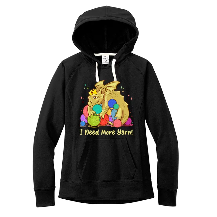 Funny I Need More Yarn Dragon Hoarding Yarn Women's Fleece Hoodie