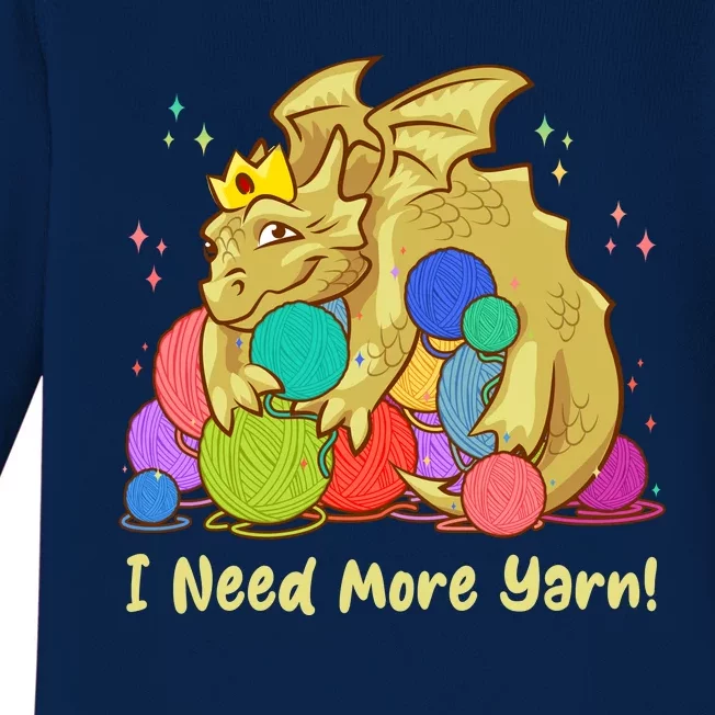 Funny I Need More Yarn Dragon Hoarding Yarn Baby Long Sleeve Bodysuit