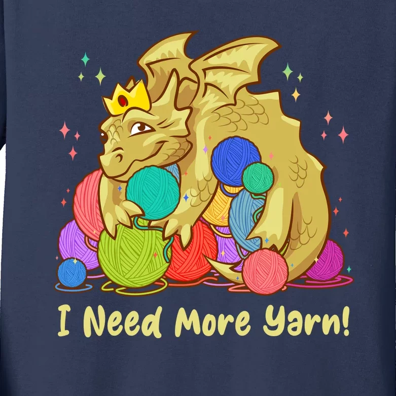 Funny I Need More Yarn Dragon Hoarding Yarn Kids Long Sleeve Shirt