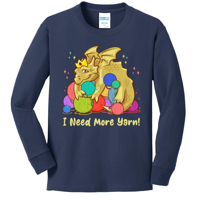 Funny I Need More Yarn Dragon Hoarding Yarn Kids Long Sleeve Shirt