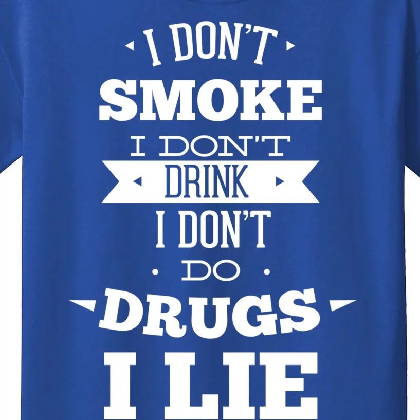 Funny I Never Smoke I DonT I Lie Ing Design Gift Kids T-Shirt