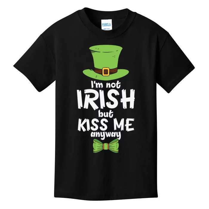 Funny Im Not Irish But Kiss Me Anyway Kids T-Shirt