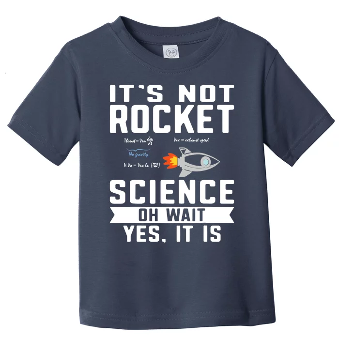 Funny Its Not Rocket Science Aerospace Engineer Equation Toddler T-Shirt