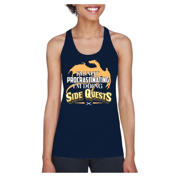 Funny I'm Not Procrastinating I'm Doing SIde Quest Dungeon And Dragons Fan Women's Racerback Tank