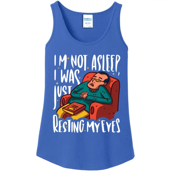 Funny I'm Not Sleeping I Was Just Resting My Eyes Gift Ladies Essential Tank