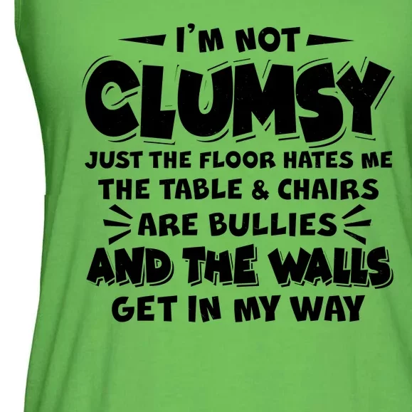 Funny I'm Not Clumsy Ladies Essential Flowy Tank