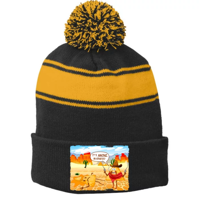 Funny It's Nacho Business Stripe Pom Pom Beanie