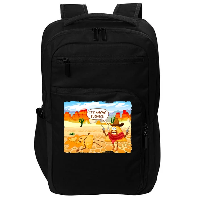 Funny It's Nacho Business Impact Tech Backpack