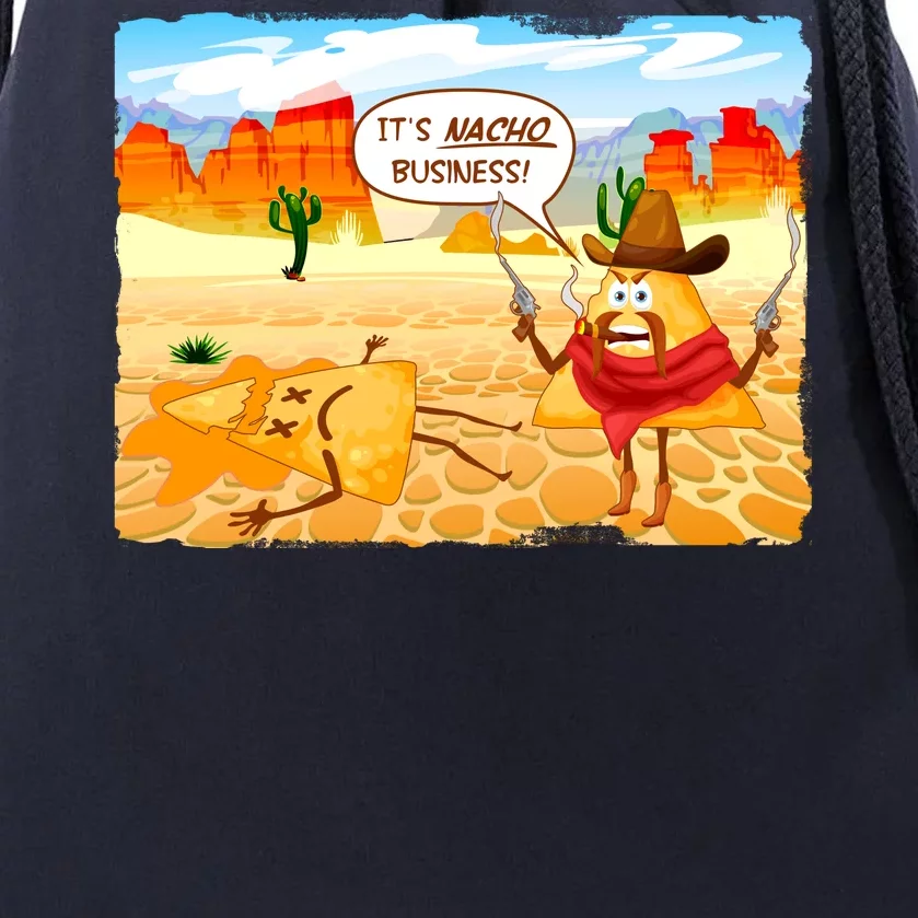 Funny It's Nacho Business Drawstring Bag