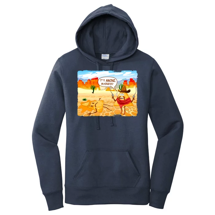 Funny It's Nacho Business Women's Pullover Hoodie