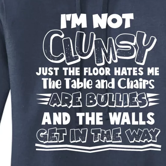 Funny Im Not Clumsy Women's Pullover Hoodie