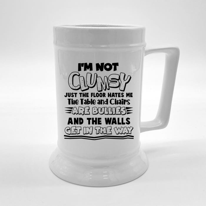 Funny Im Not Clumsy Front & Back Beer Stein