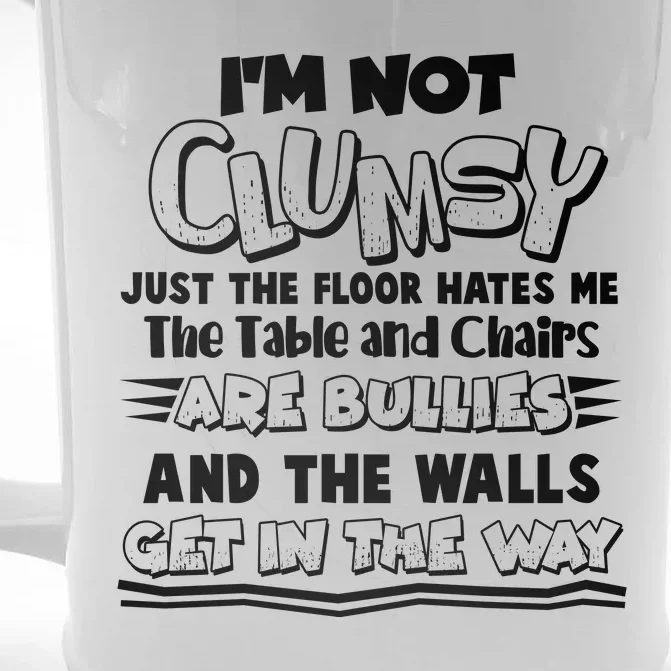 Funny Im Not Clumsy Front & Back Beer Stein