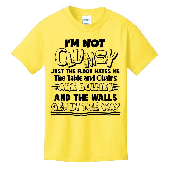 Funny Im Not Clumsy Kids T-Shirt