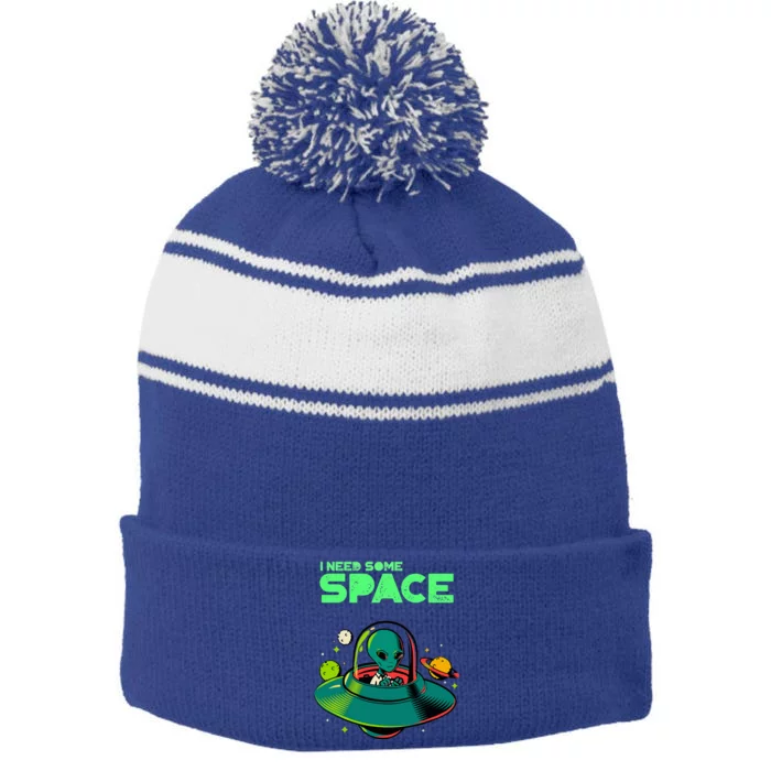 Funny I Need Some Space Mental Health Awareness Ufo Alien Stripe Pom Pom Beanie