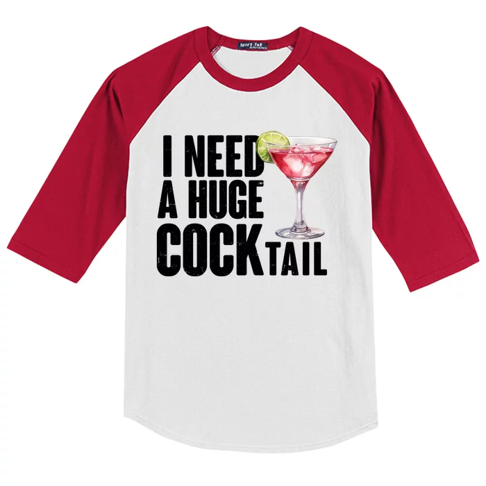 Funny I Need A Huge Cocktail Drink Humor Kids Colorblock Raglan Jersey