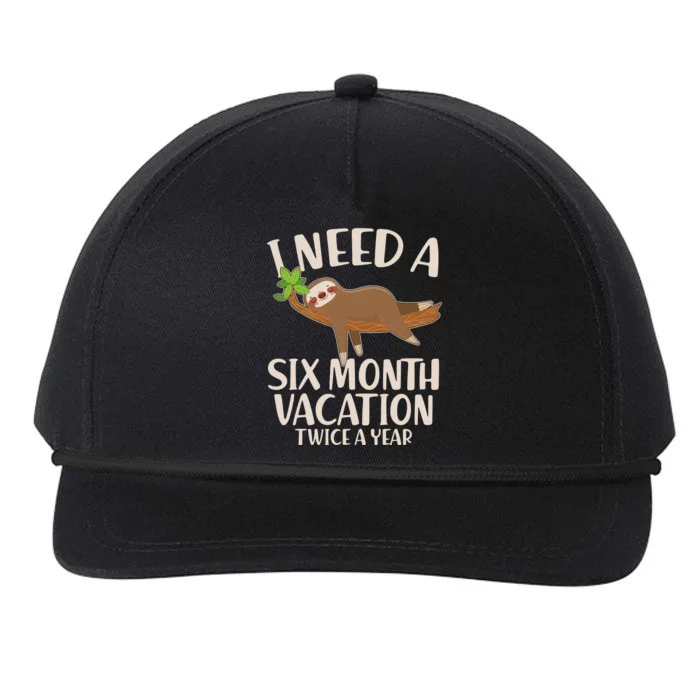 Funny I Need A Six Month Vacation Twice A Year Snapback Five-Panel Rope Hat