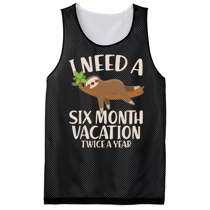 Funny I Need A Six Month Vacation Twice A Year Mesh Reversible Basketball Jersey Tank