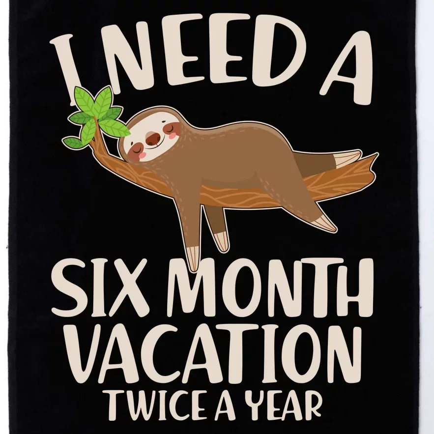 Funny I Need A Six Month Vacation Twice A Year Platinum Collection Golf Towel