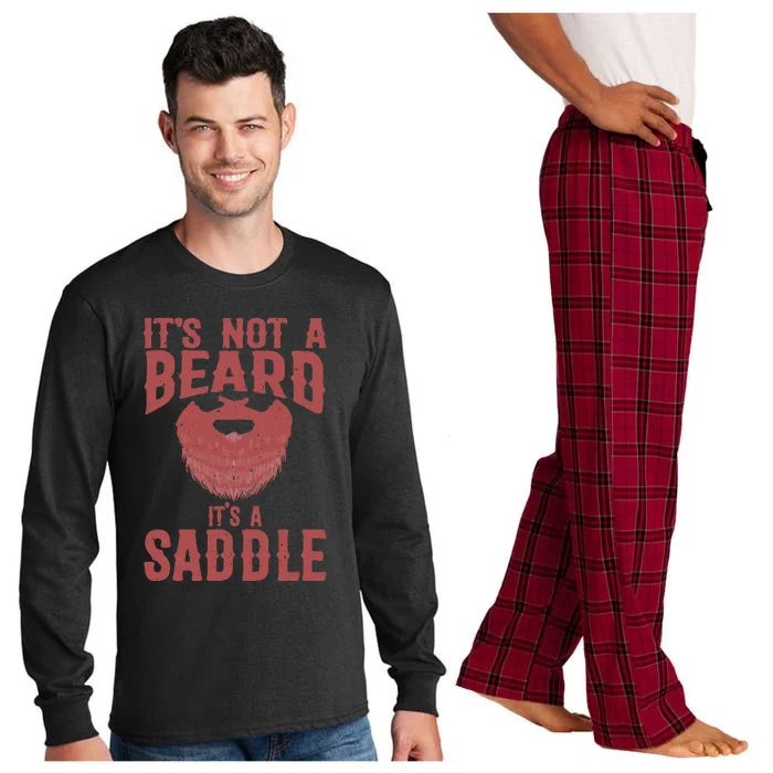 Funny Its Not A Beard Its A Saddle Gift Beard Lover Long Sleeve Pajama Set