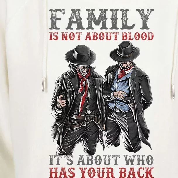 Family Is Not About Blood It’S About Who Has Your Back Womens Funnel Neck Pullover Hood