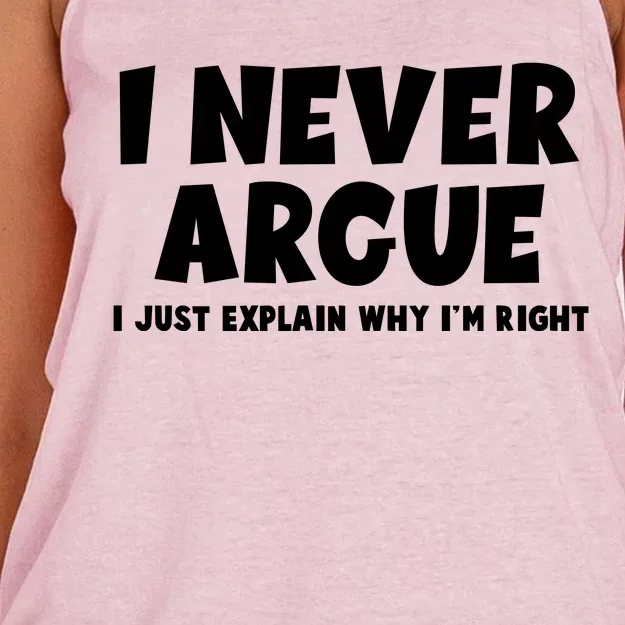 Funny I Never Argue I Just Explain Why Im Right Women's Knotted Racerback Tank