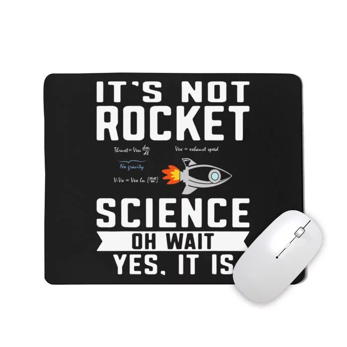 Funny Its Not Rocket Science Aerospace Engineer Equation Mousepad