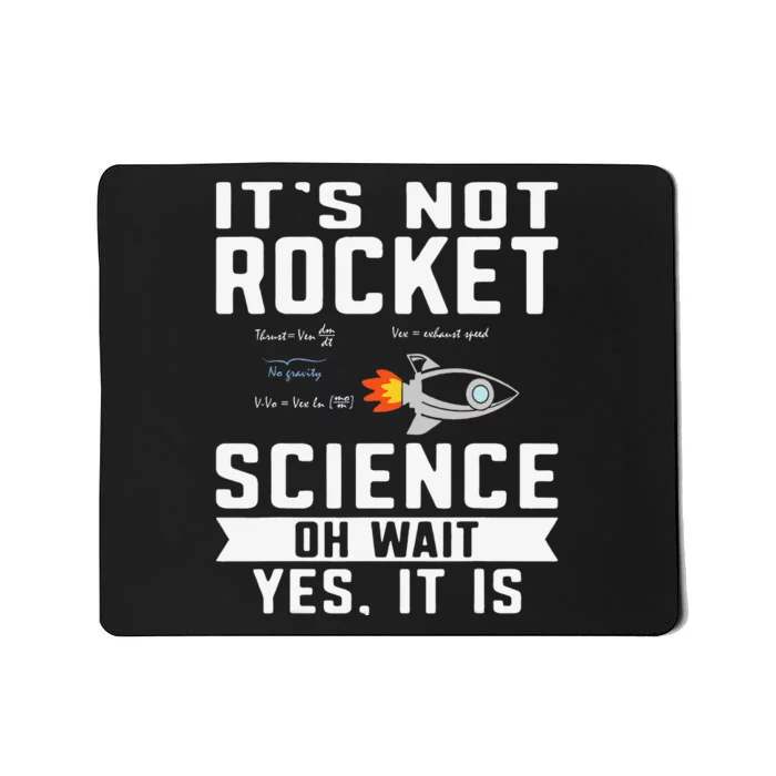 Funny Its Not Rocket Science Aerospace Engineer Equation Mousepad