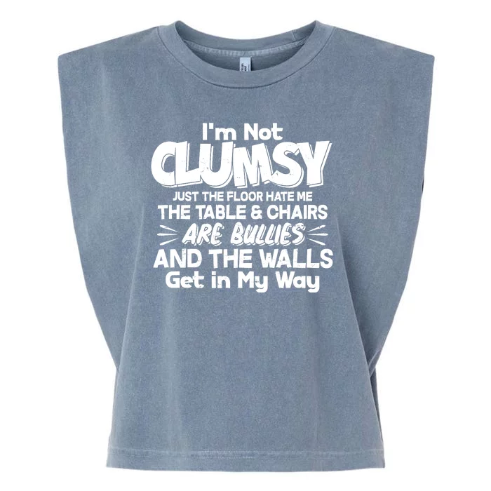 Funny I'm Not Clumsy Garment-Dyed Women's Muscle Tee