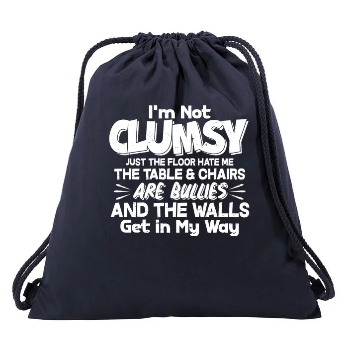 Funny I'm Not Clumsy Drawstring Bag