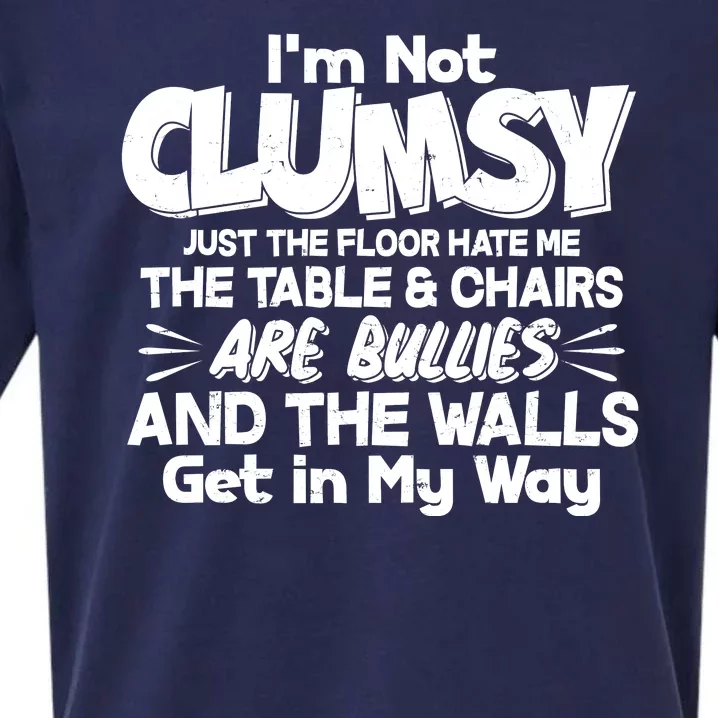 Funny I'm Not Clumsy Sueded Cloud Jersey T-Shirt