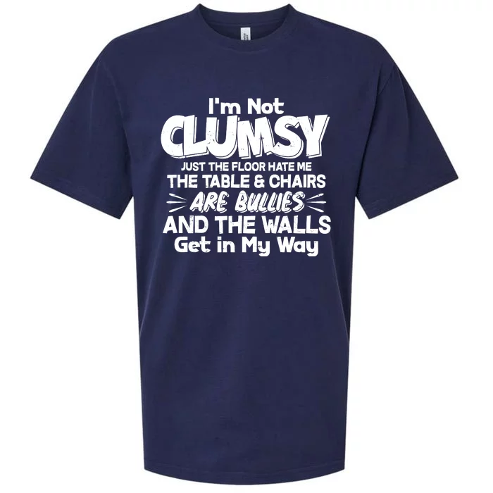 Funny I'm Not Clumsy Sueded Cloud Jersey T-Shirt