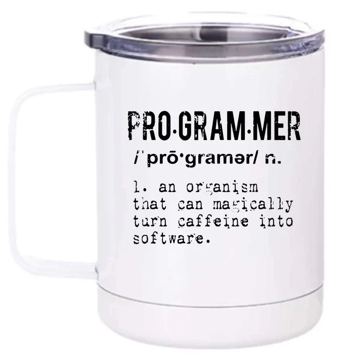 Funny IT Nerd Geek Programmer Definition Tee Front & Back 12oz Stainless Steel Tumbler Cup