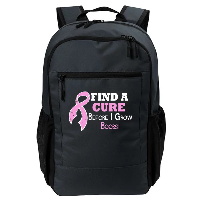 Find A Cure Before I Grow Boobs Daily Commute Backpack