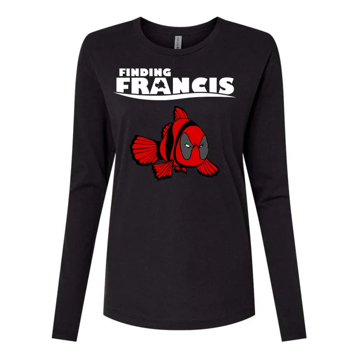 Finding Francis Movie Parody Womens Cotton Relaxed Long Sleeve T-Shirt