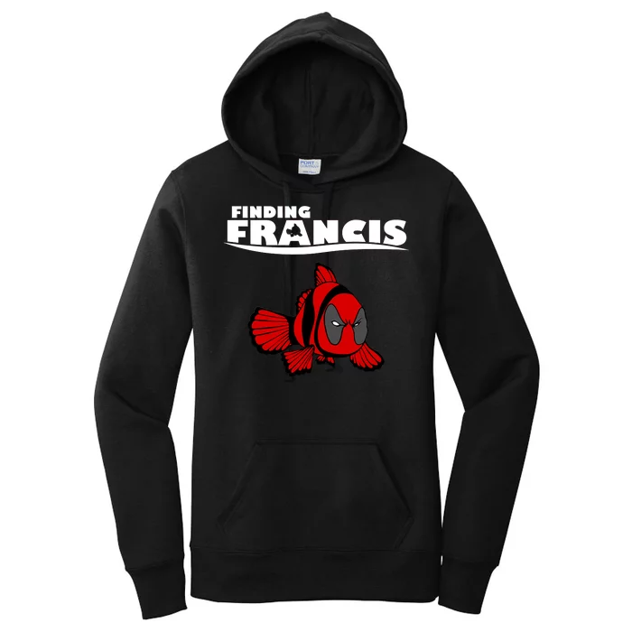 Finding Francis Movie Parody Women's Pullover Hoodie