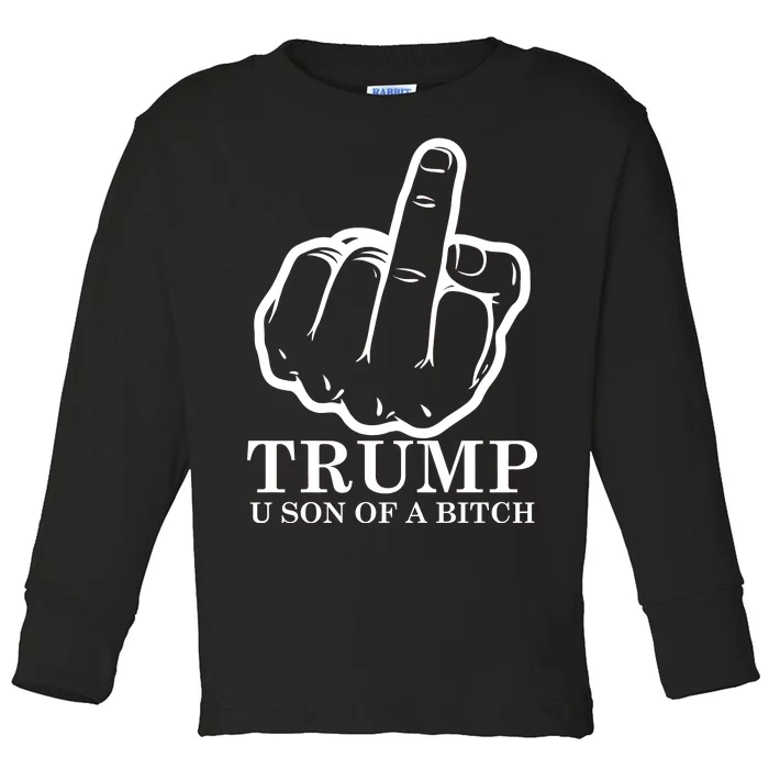 Finger Trump U Son of a B Toddler Long Sleeve Shirt