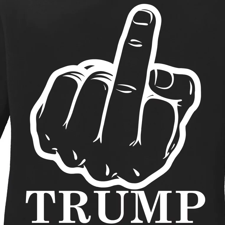 Finger Trump U Son of a B Ladies Long Sleeve Shirt